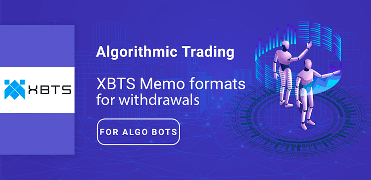 XBTS Memo formats for withdrawals